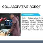 Cobots Robot Yang Dirancang Bekerja Bersama Manusia Bukan Menggantikan