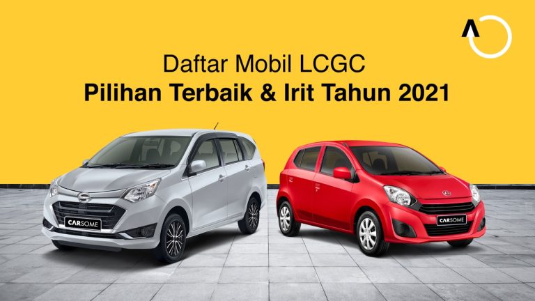 Daftar Mobil Lcgc Terbaik Untuk Penggunaan Harian Panduan Lengkap Memilih Kendaraan Ideal Anda