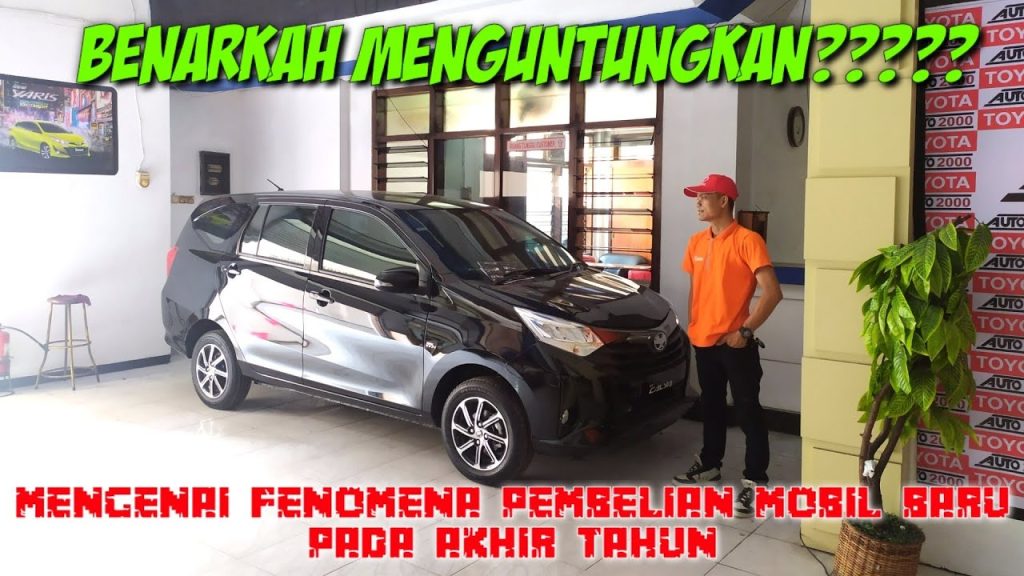 Keuntungan Membeli Mobil Di Akhir Tahun Raih Penawaran Terbaik Dan Hemat Besar