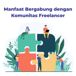 Manfaat Mengikuti Komunitas Freelancer Indonesia Kunci Sukses Di Era Ekonomi Gig