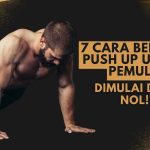 Menguasai Push Up Panduan Lengkap Cara Melakukan Push Up Bagi Pemula